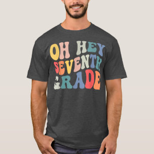 Hej, sjunde Klass Groovy Funny Back to school T Shirt