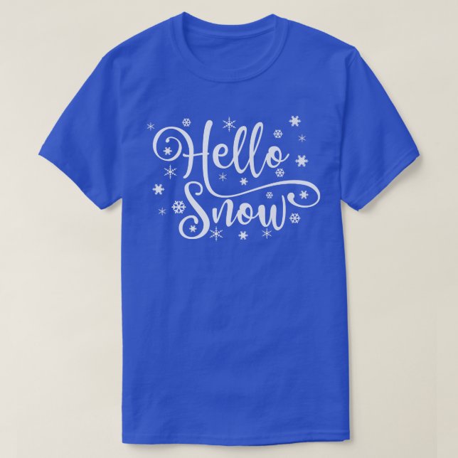 Hej Snö Snowflake Snowy Winter Snö Dag Kvinnor G T Shirt (Design framsida)