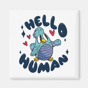 Hej, söt fågel magnet