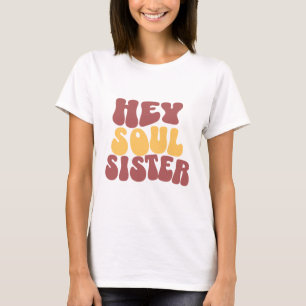 Hej Soul Sister T Shirt