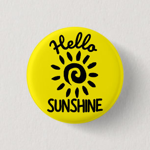Hej Sunshine Button Knapp