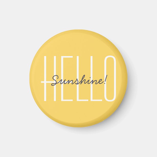 Hej Sunshine Cheerful Quote Typography Quote Magnet (Framsidan)