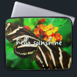 Hej Sunshine Script Black White Rand Butterfly Laptop Sleeve<br><div class="desc">"Hej Sunshine." Ett närfoto av en delikat, svart och vit strimlad fjäril på en blommar av orange och gult. Känn solljus på en varm, solig dag när du användor denna bedövande, färgstarka neopren laptop sleeve. Den här sleeven finns i tre storlekar: 15, 13 och 10 tum. Gör en underbar gåva...</div>