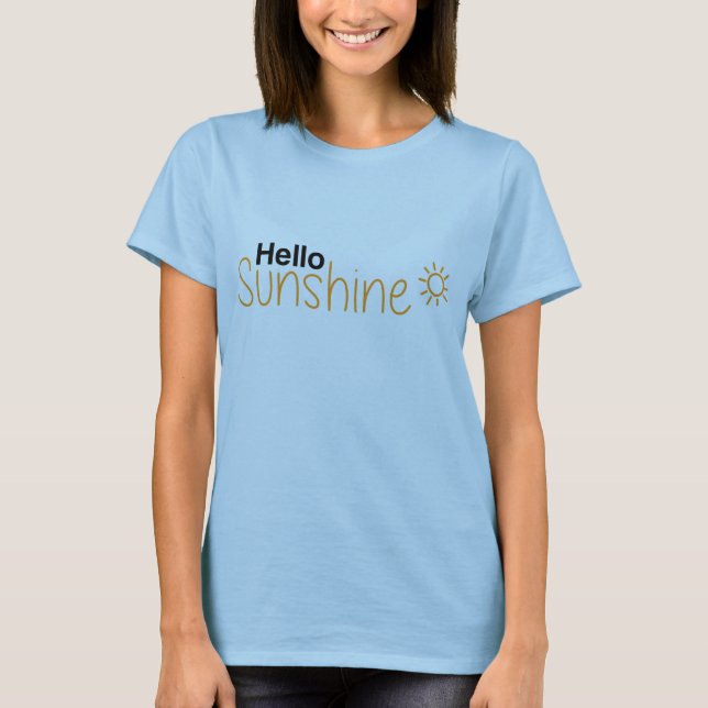 Hej Sunshine T-Shirt, Påstående Tee (Framsida)