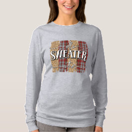 Hej Sweater Weather T Shirt