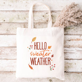 Hej Sweater Weather Tygkasse