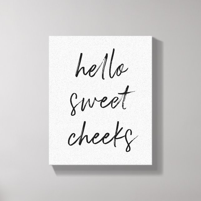 Hej Sweet Cheek Funny Toilet Bathroom Canvastryck (Framsida)