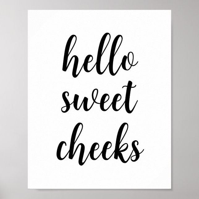 Hej Sweet Cheeks Funny Bathroom Humor Poster (Framsidan)