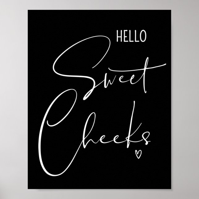 Hej Sweet Cheeks Funny Bathroom Quotes Ord Poster (Framsidan)
