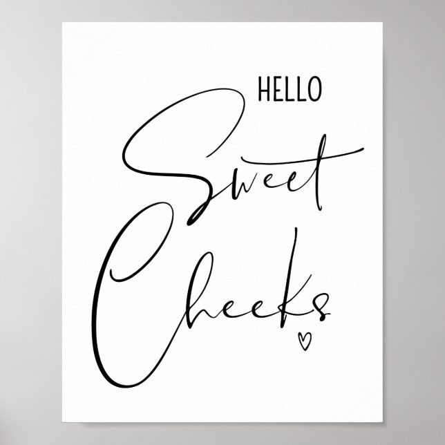 Hej Sweet Cheeks Funny Bathroom Quotes Ord Poster (Framsidan)