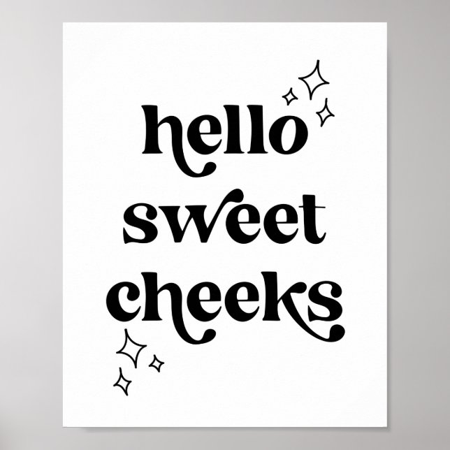 Hej Sweet Cheeks Retro Vintage-teckensnitt Poster (Framsidan)