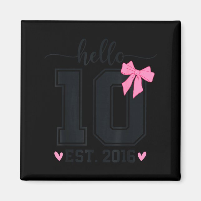 Hej Ten Est 2016 10-års Coquette Bow 10 År Magnet (Framsidan)