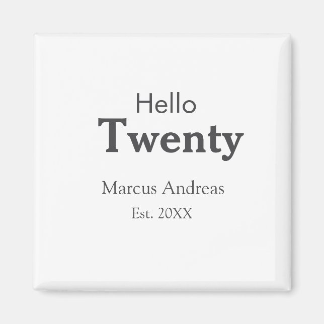 Hej tjugo födelsedag, lägg till namn est. Lägg til Magnet (Framsidan)