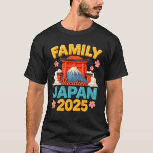 Hej Tokyo Japan Family Vacation 2025 Souvenir Fu T Shirt