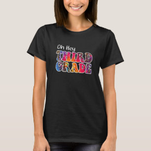 Hej, tredje Klass-regnbågsladden första dagen. T Shirt