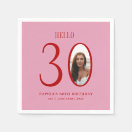 Hej Trettio Rosa och Röda foto 30års födelsedag Pappersservett