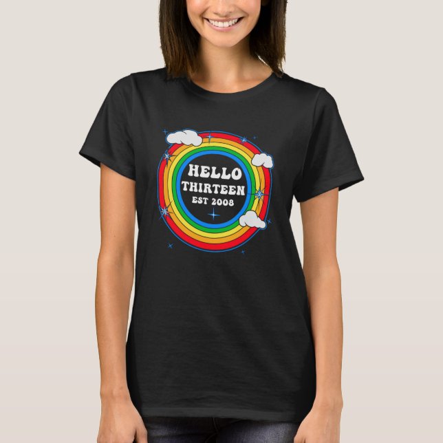 Hej Tretton Est 2008 Cute Rainbow Clouds 13 Yea T Shirt (Framsida)