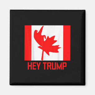 Hej Trump Kanada Canadians for Trump Funny Design Magnet