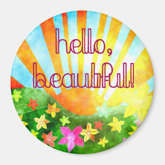 Hej, vacker! Sunny Day Colorful Magnet