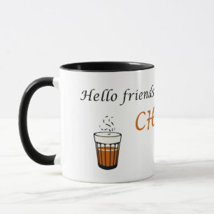 hej vänner chai pilo! mugg