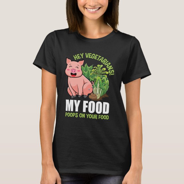Hej Vegetarians. Mat Poops på Mat Vegan P T Shirt (Framsida)