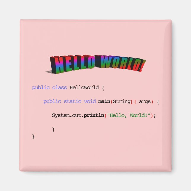 Hej World Geek hälsning Java Magnet (Framsidan)