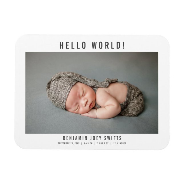 Hej World Newborn Pojke Girl Modern Photo Magnet (Horisontell)