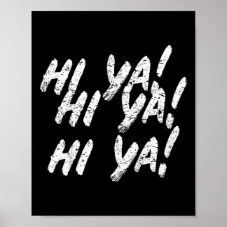Hej, Ya! Karate Martial Arts Gift För barn Boys Gi Poster