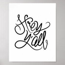 Hej YALL Quote Typography Wall Art Print/Poster Poster