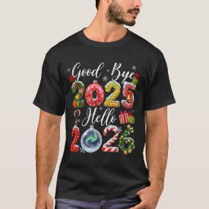 Hejdå 2025 Hej 2026 God Jul Gott Nytt T Shirt