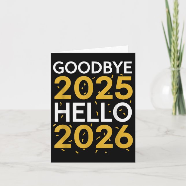 Hejdå 2025 Hej 2026 T-shirt Nyår 2026  Kort (Framsida)
