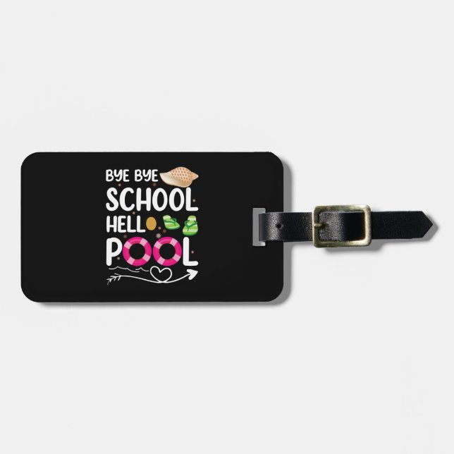 Hejdå skola hej pool sista skoldagen bagagebricka (Horisontell Framsida)