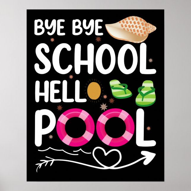 Hejdå skola Hej pool Sista skoldagen Poster (Framsidan)