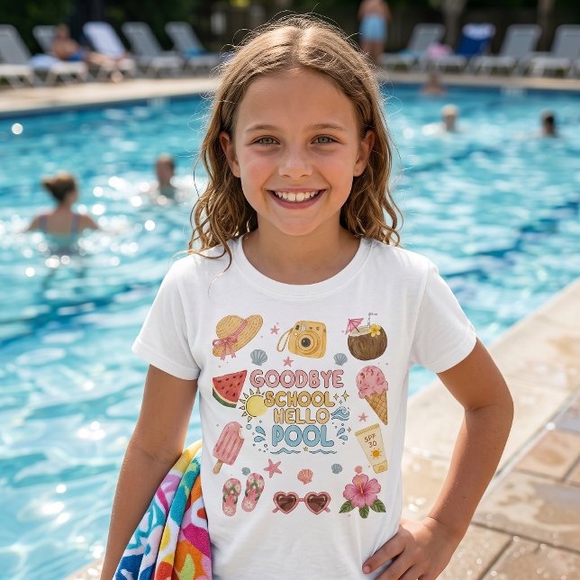 Hejdå Skola Hej Pool T-Shirt (Skapare uppladdad)
