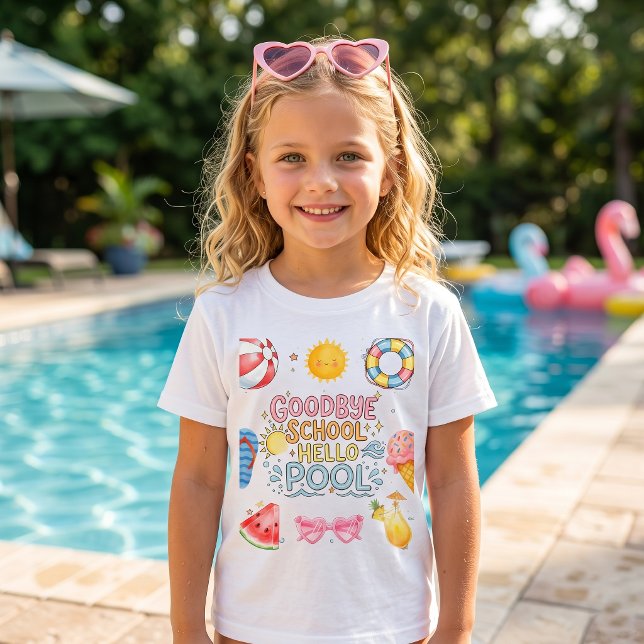 Hejdå Skola Hej Pool T-Shirt (Skapare uppladdad)