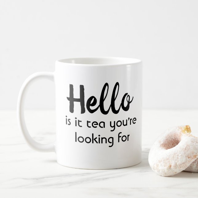 Hejen är det Tea som du söker efter Kaffemugg (Med munk)