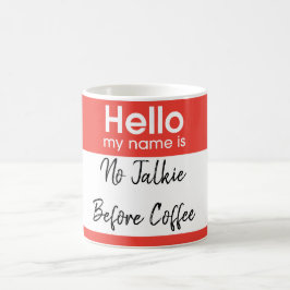 Hejen mitt namn är: Anpassningsbar Kaffemugg