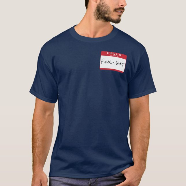HEJEN mitt namn är bassängpojken T Shirt (Framsida)