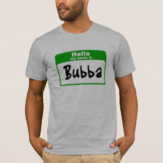 Hejen mitt namn är Bubba T-shirt