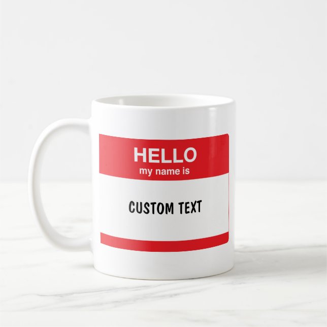 Hejen mitt namn är (din text) kaffemugg (Vänster)