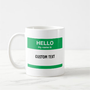 Hejen mitt namn är kaffemugg