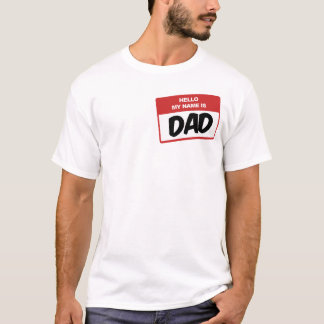 Hejen mitt namn är pappaT-tröja Tee Shirt
