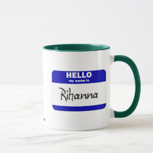 Hejen mitt namn är Rihanna (blått) Mugg