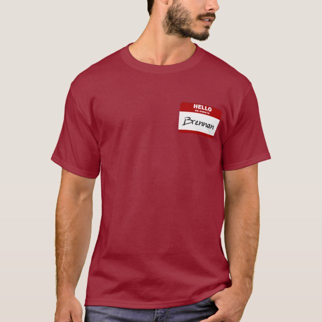 Hejen mitt namn är (röda) Brennan, T Shirt (Framsida)