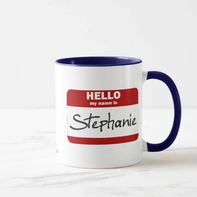 Hejen mitt namn är (röda) Stephanie, Mugg (Höger)