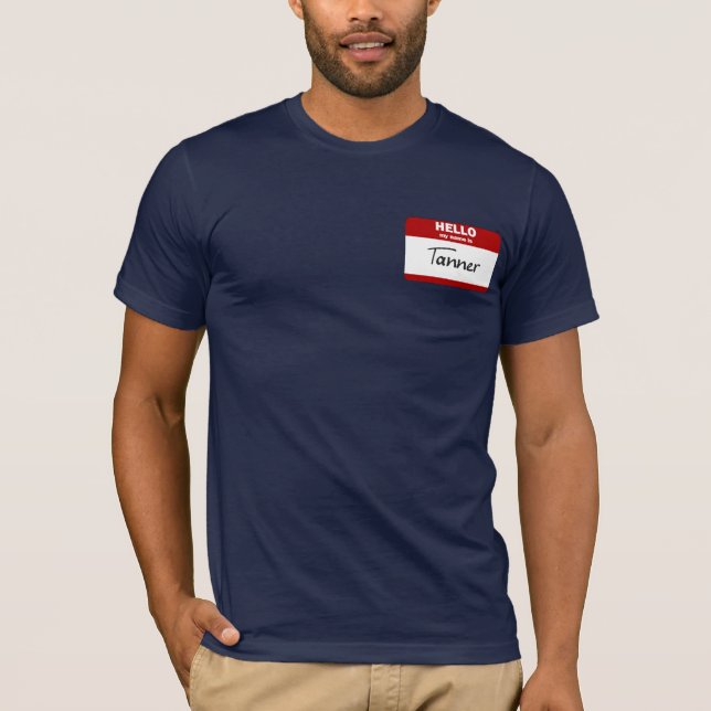 Hejen mitt namn är (röda) Tanner, Tee (Framsida)
