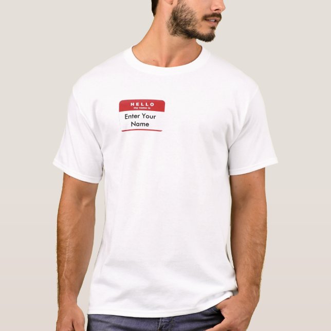 HEJEN MITT NAMN ÄR…., T SHIRT (Framsida)