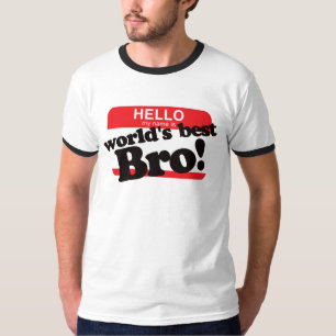 Hejen mitt namn är världens bäst broder tee shirt