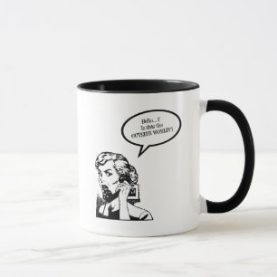 Hejer? Är detta VÄRLDEN UTANFÖR?! Retro hemmafru Mugg