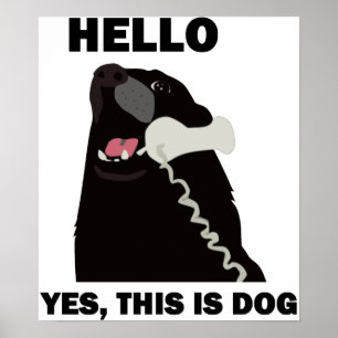 HEJER DENNA ÄR JA som HUNDEN, ringer telefonen Poster